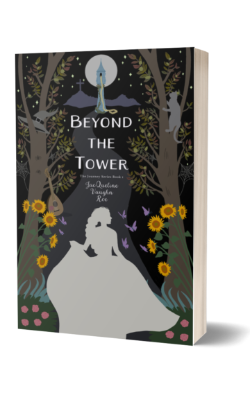 Beyond the Tower: Book 1 in The Journey Series
