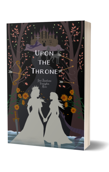 3D image of book Upon the Throne with castle, dragon, hunting dogs, arrows, sunflowers, swords, and a silhouette of Queen Rapunzel holding the hand of her daughter.